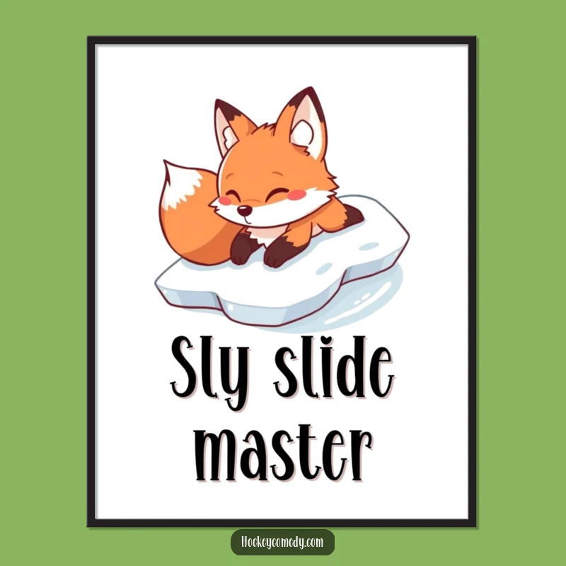 Funny Fox Ice Slide Poster - Determined Winter Art, Humorous Gift