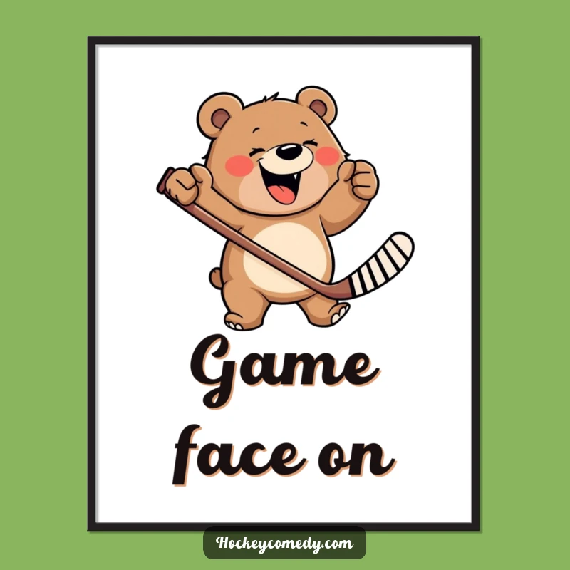 Funny Happy Bear Hockey Poster - Wild Wall Art!