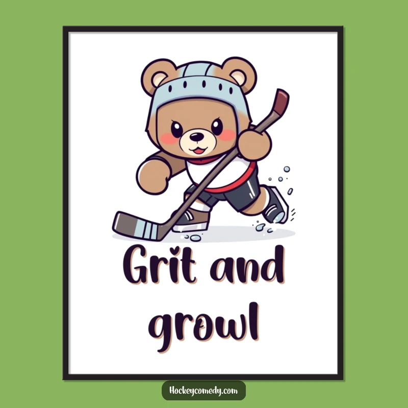 Funny Bear Hockey Poster - Motivational Sports Wall Art Gift