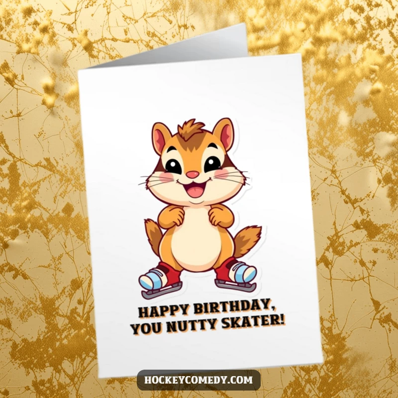 Funny Free Printable Birthday Card featuring a cheerful chipmunk hilariously wobbling on oversized skates, ready to party.