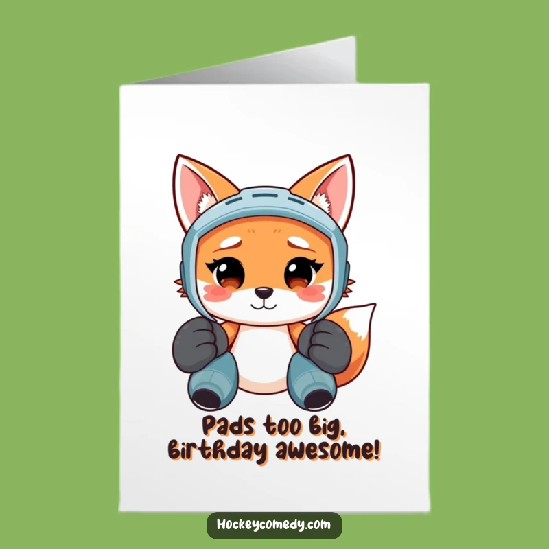 Free Printable Funny Fox Birthday Card: Big Pads, Small Brains