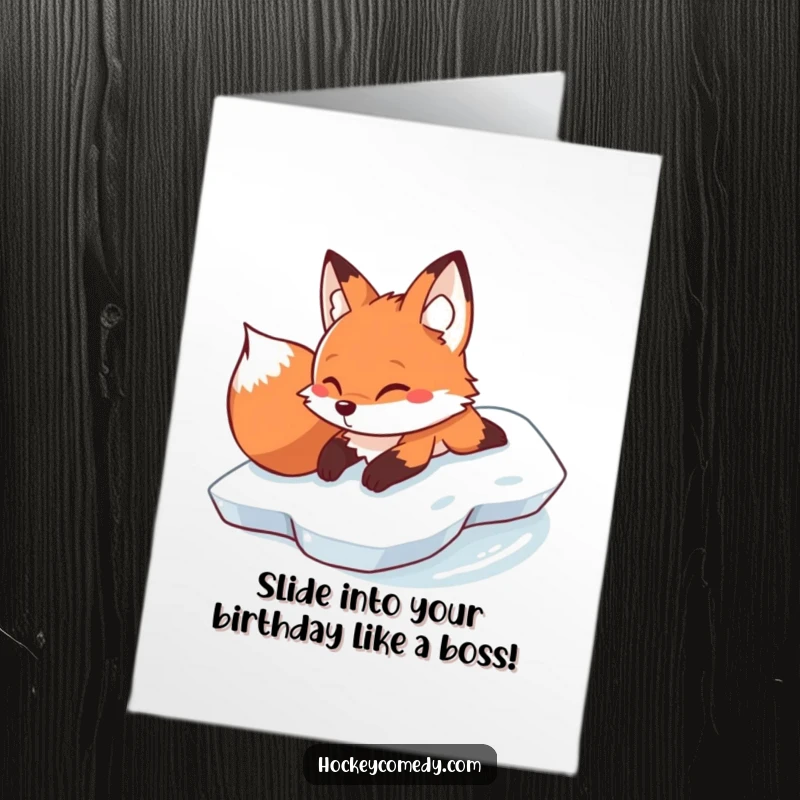 Funny Free Printable Birthday Card: A determined fox slides on its belly across ice, celebrating a birthday with winter fun.
