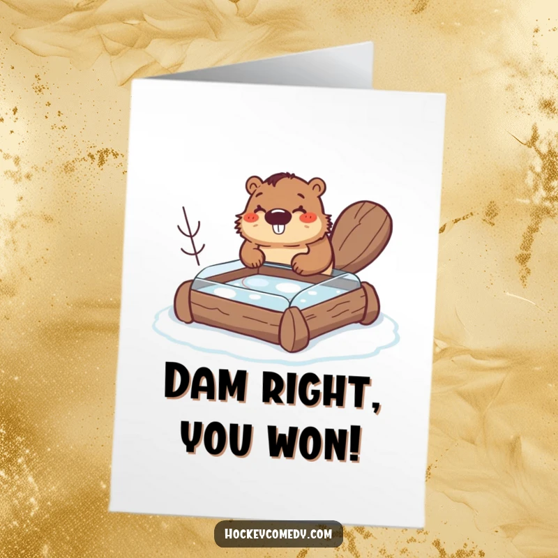 Funny Free Printable Congratulations Card of a happy beaver constructing a hockey rink from logs, celebrating success.