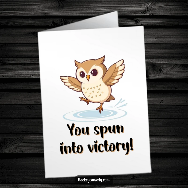 Funny Free Printable Congratulations Card: A determined owl performs a tricky spin on ice skates, celebrating a major accomplishment.