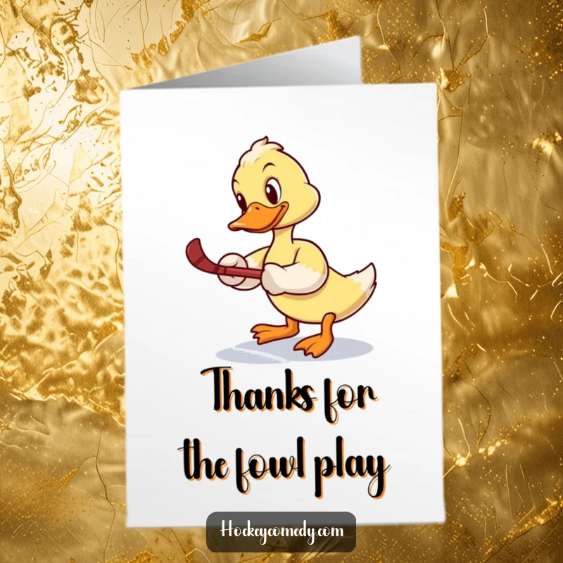 Funny Free Printable Thank You Card: Determined duck with a hockey stick aims for a slap shot, saying thank you.